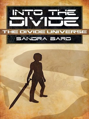 cover image of Into the Divide